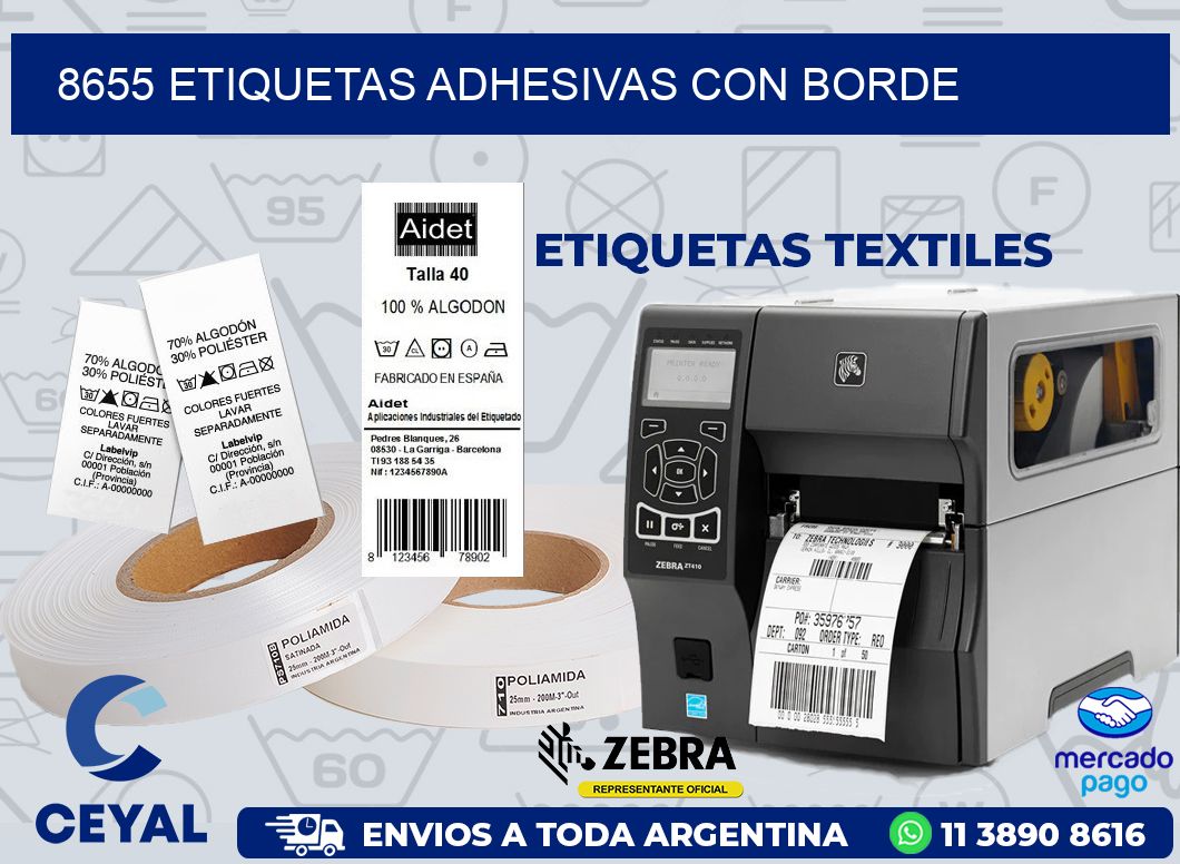 8655 ETIQUETAS ADHESIVAS CON BORDE