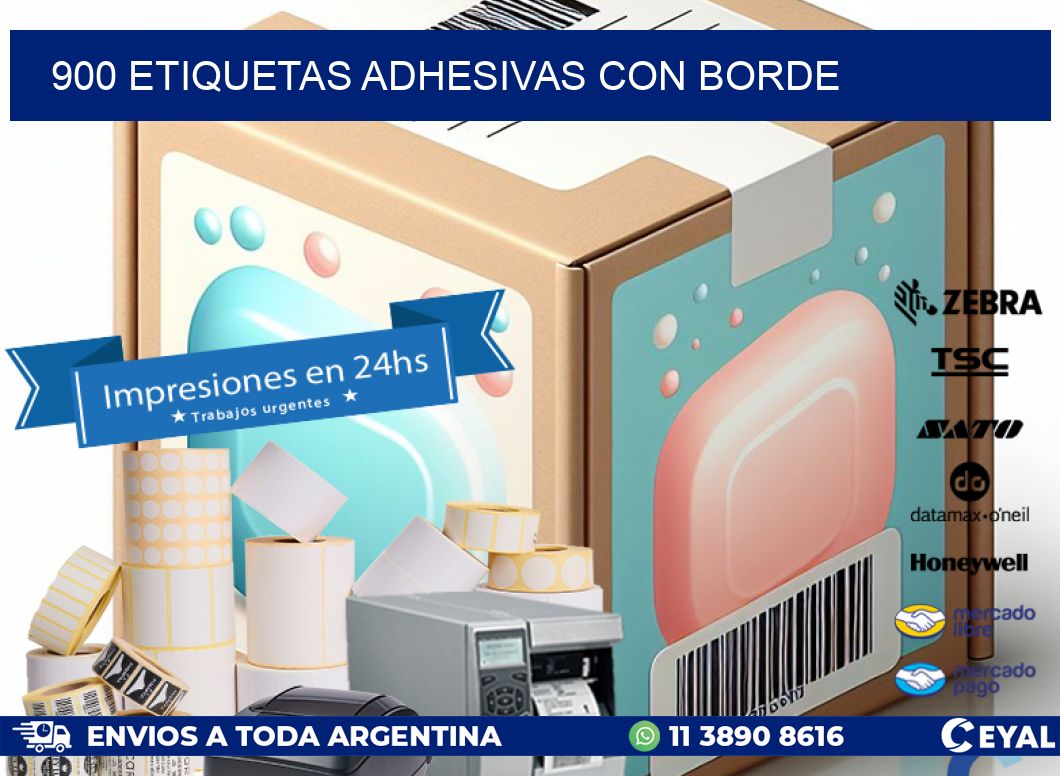 900 ETIQUETAS ADHESIVAS CON BORDE