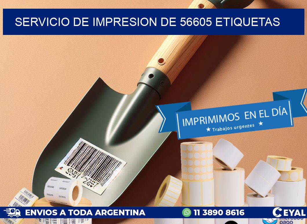 SERVICIO DE IMPRESION DE 56605 ETIQUETAS