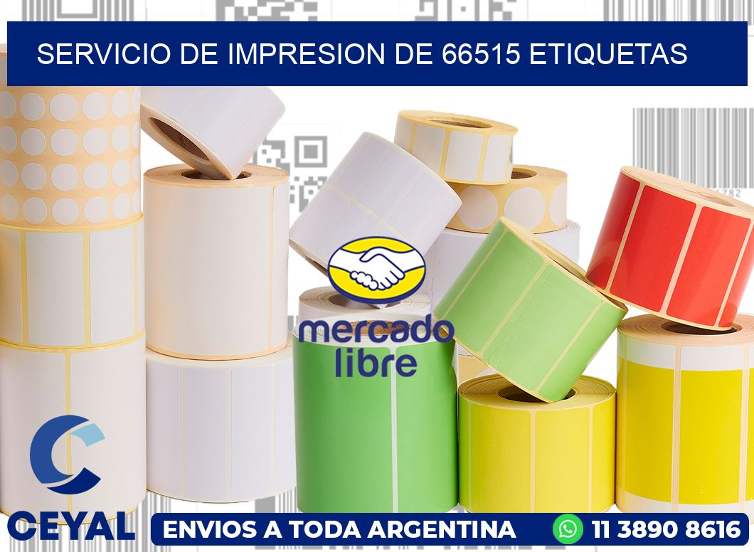 SERVICIO DE IMPRESION DE 66515 ETIQUETAS