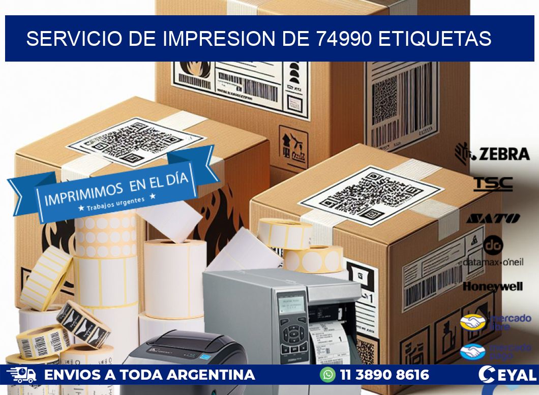 SERVICIO DE IMPRESION DE 74990 ETIQUETAS