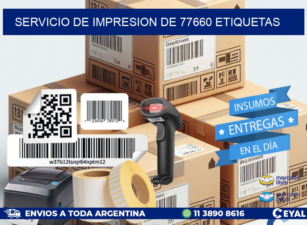 SERVICIO DE IMPRESION DE 77660 ETIQUETAS