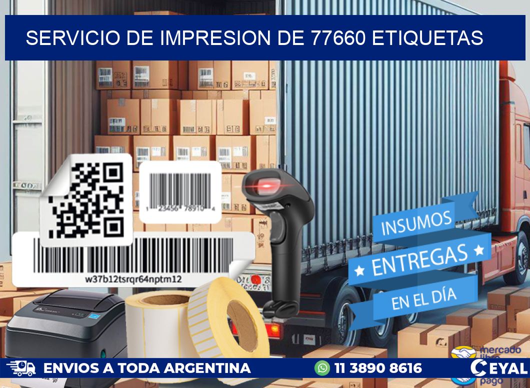 SERVICIO DE IMPRESION DE 77660 ETIQUETAS