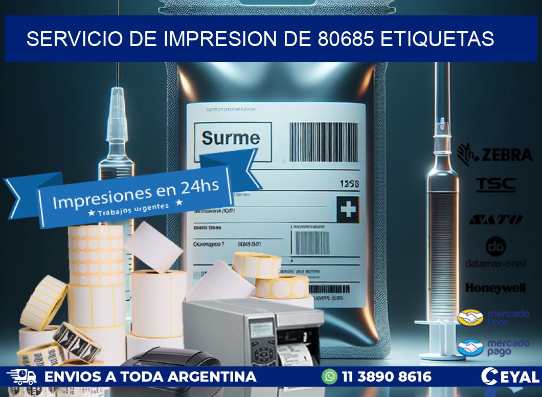 SERVICIO DE IMPRESION DE 80685 ETIQUETAS