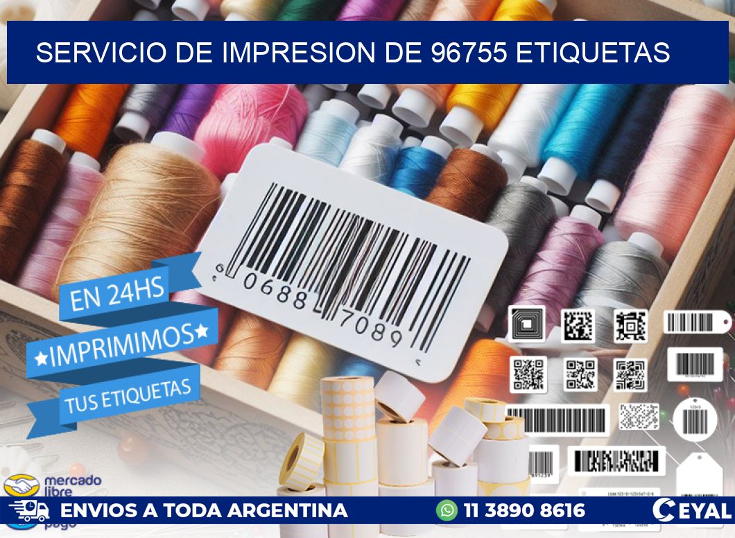 SERVICIO DE IMPRESION DE 96755 ETIQUETAS