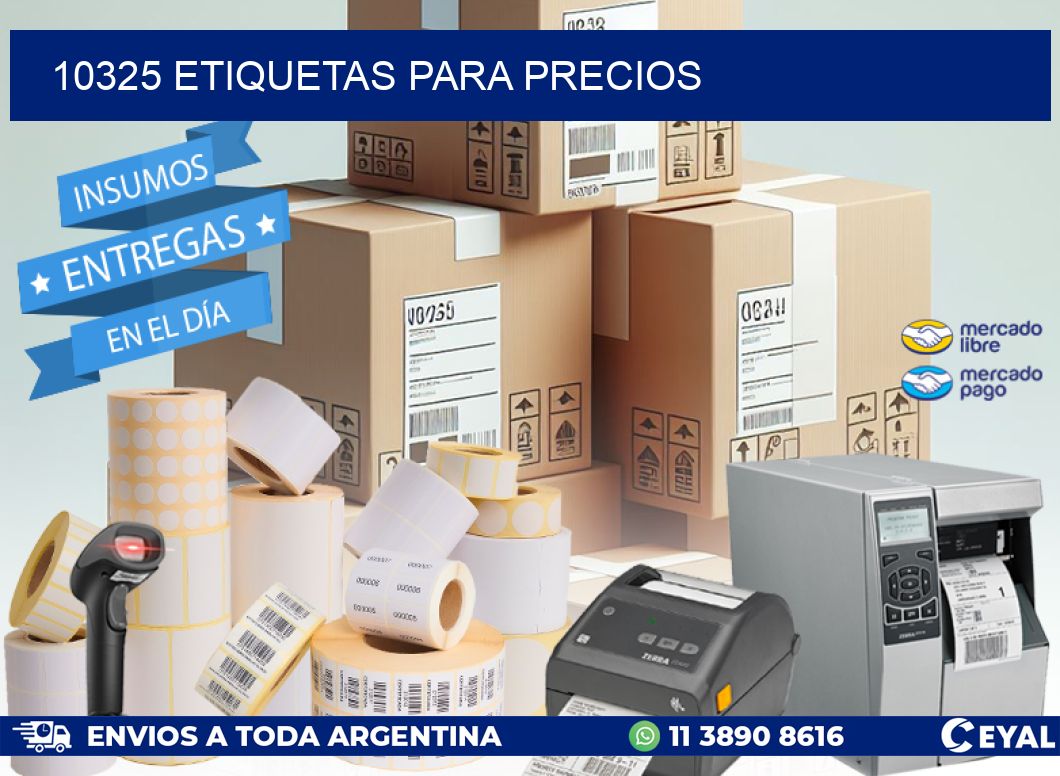 10325 ETIQUETAS PARA PRECIOS