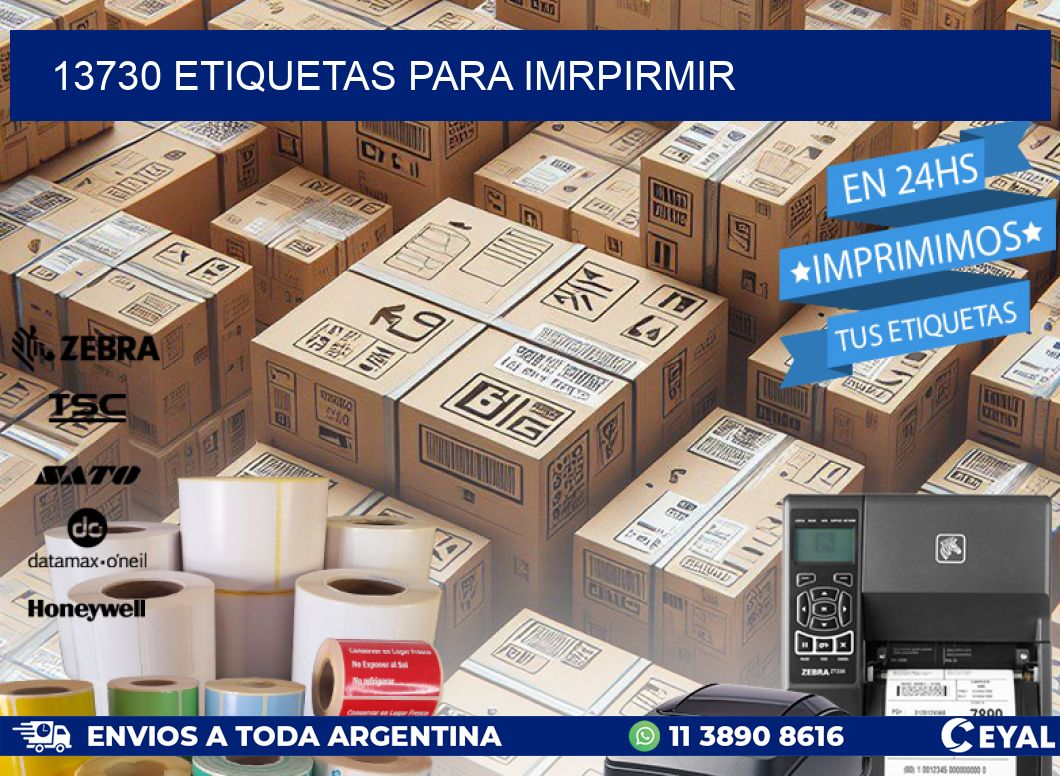 13730 ETIQUETAS PARA IMRPIRMIR