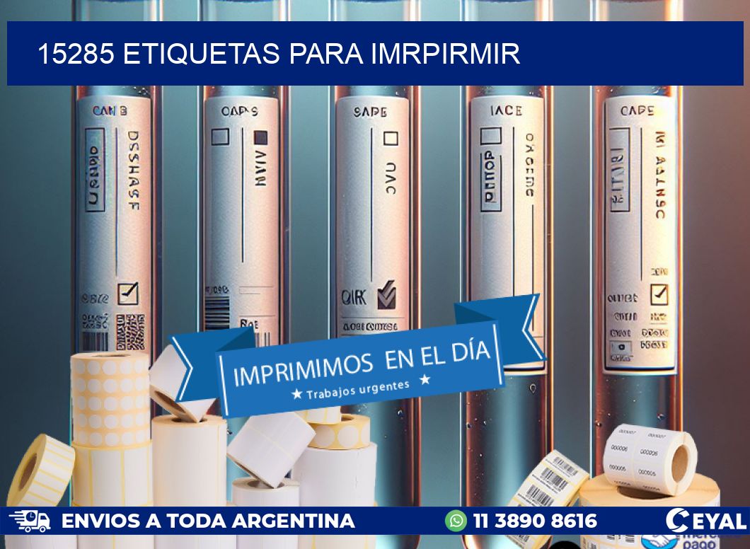 15285 ETIQUETAS PARA IMRPIRMIR