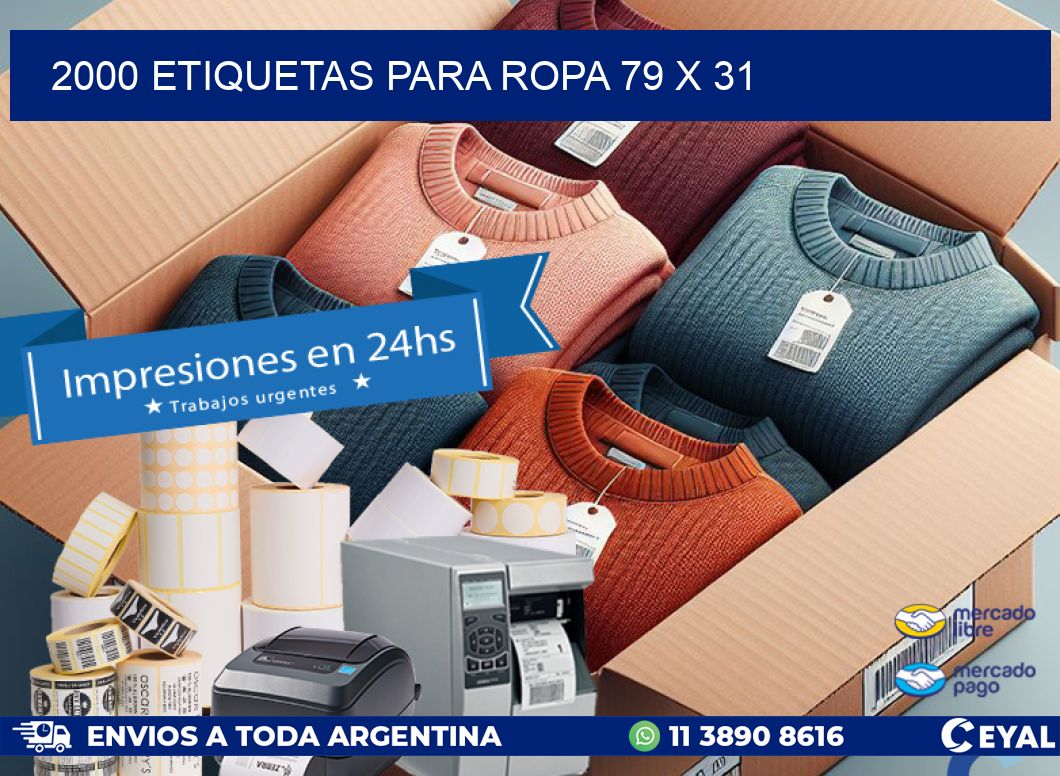 2000 ETIQUETAS PARA ROPA 79 x 31