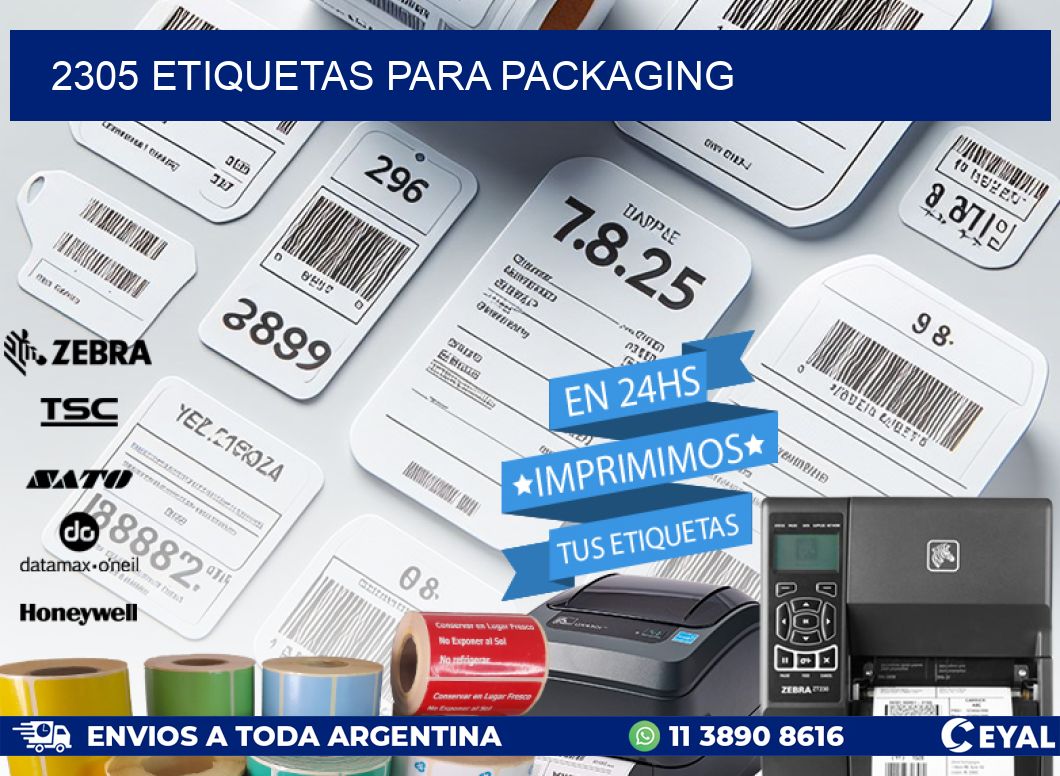 2305 ETIQUETAS PARA PACKAGING