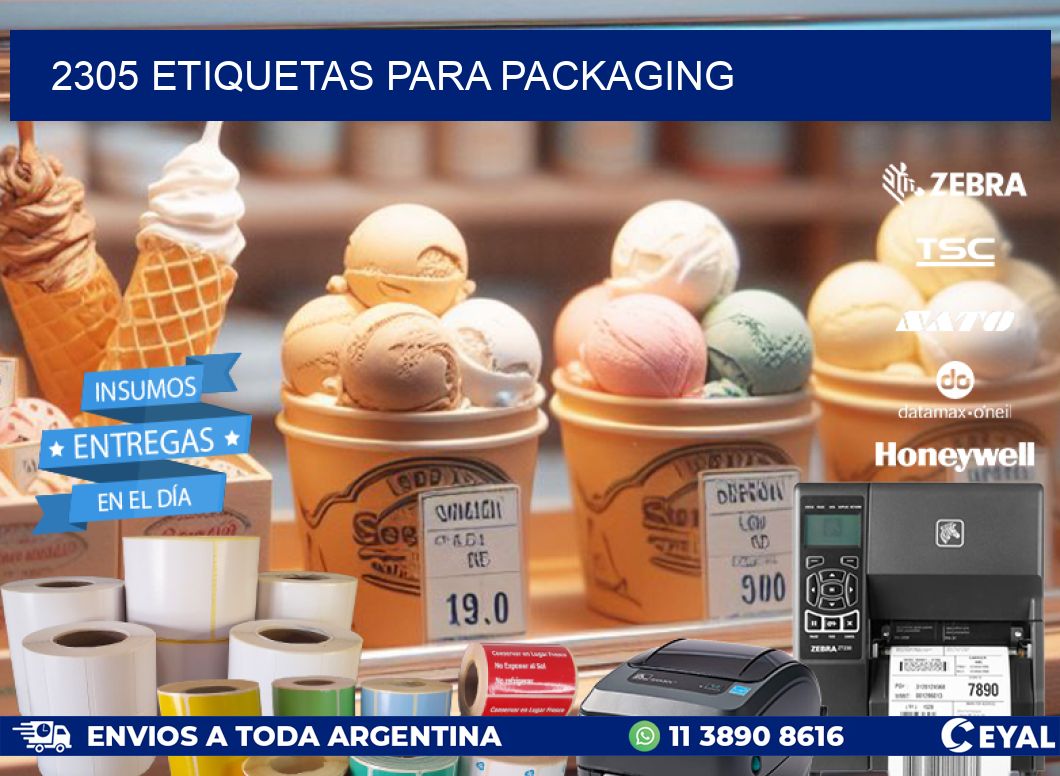 2305 ETIQUETAS PARA PACKAGING