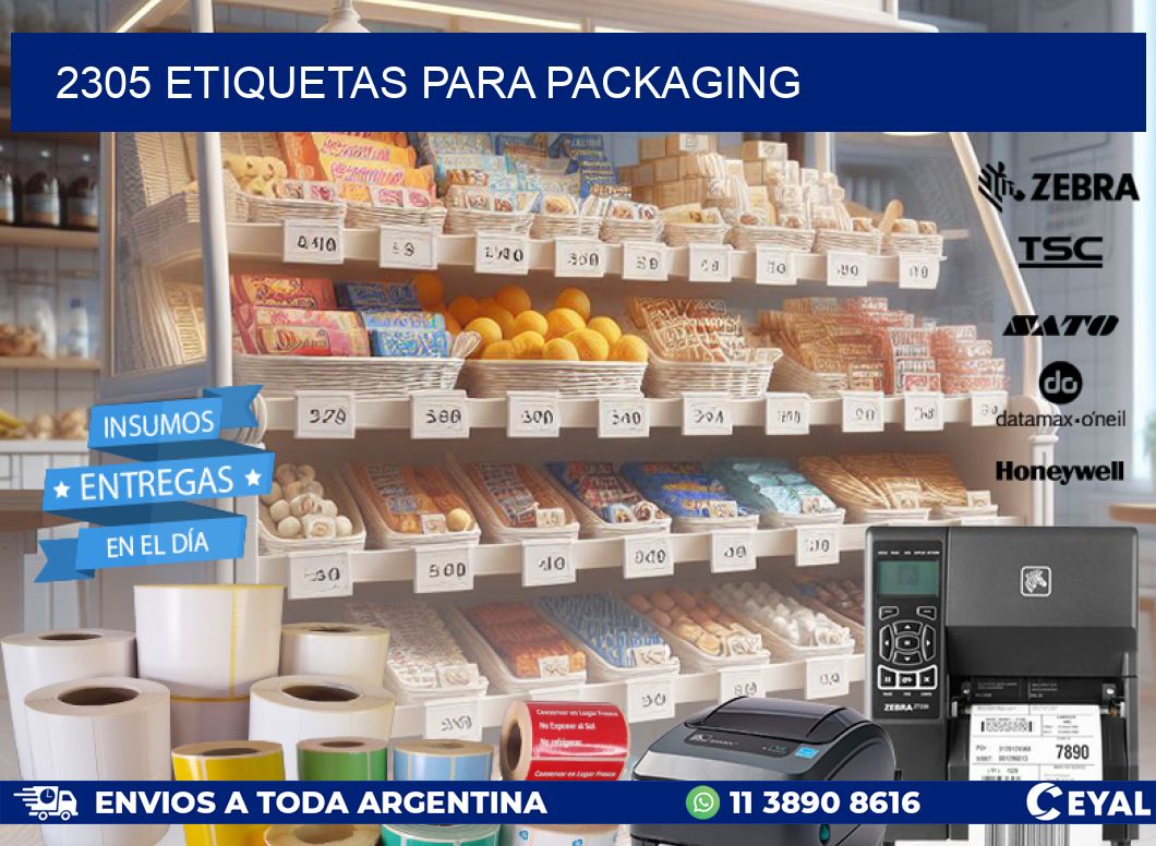 2305 ETIQUETAS PARA PACKAGING