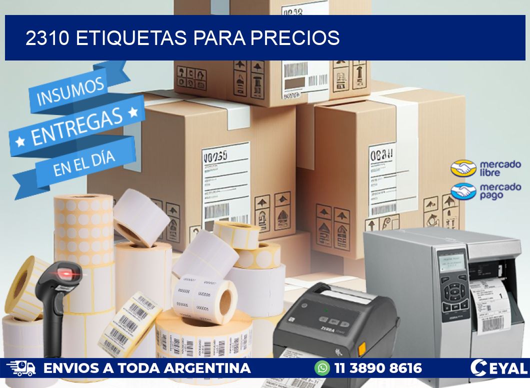 2310 ETIQUETAS PARA PRECIOS