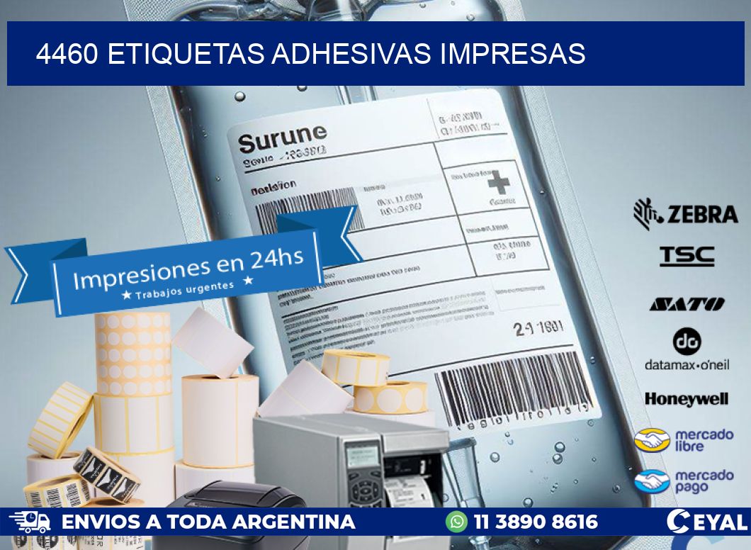 4460 ETIQUETAS ADHESIVAS IMPRESAS