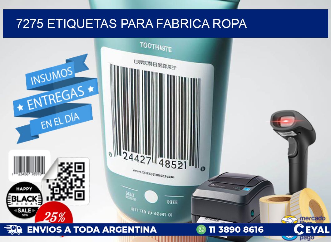 7275 ETIQUETAS PARA FABRICA ROPA