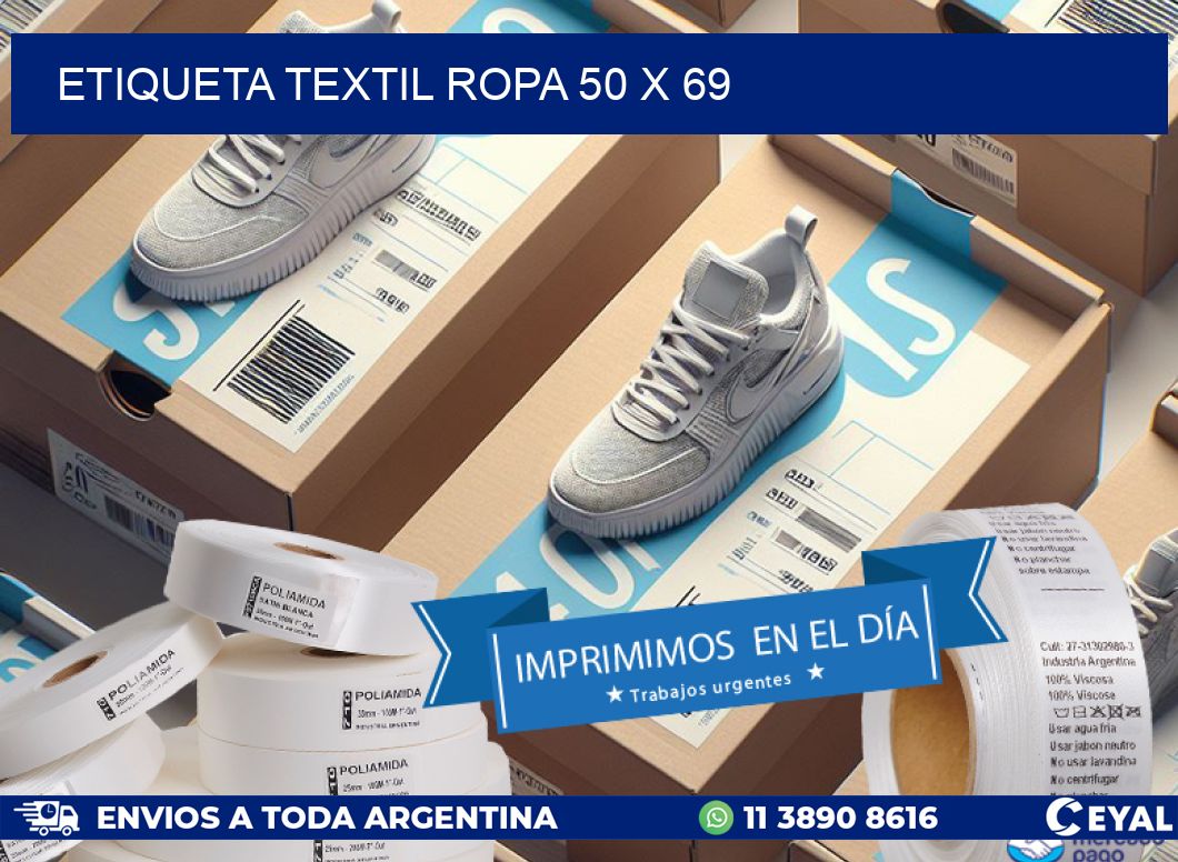 ETIQUETA TEXTIL ROPA 50 x 69