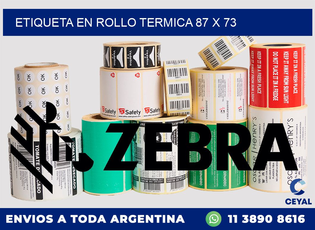 ETIQUETA EN ROLLO TERMICA 87 x 73