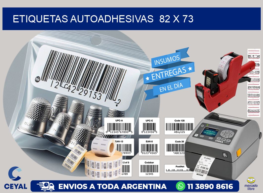 ETIQUETAS AUTOADHESIVAS  82 x 73