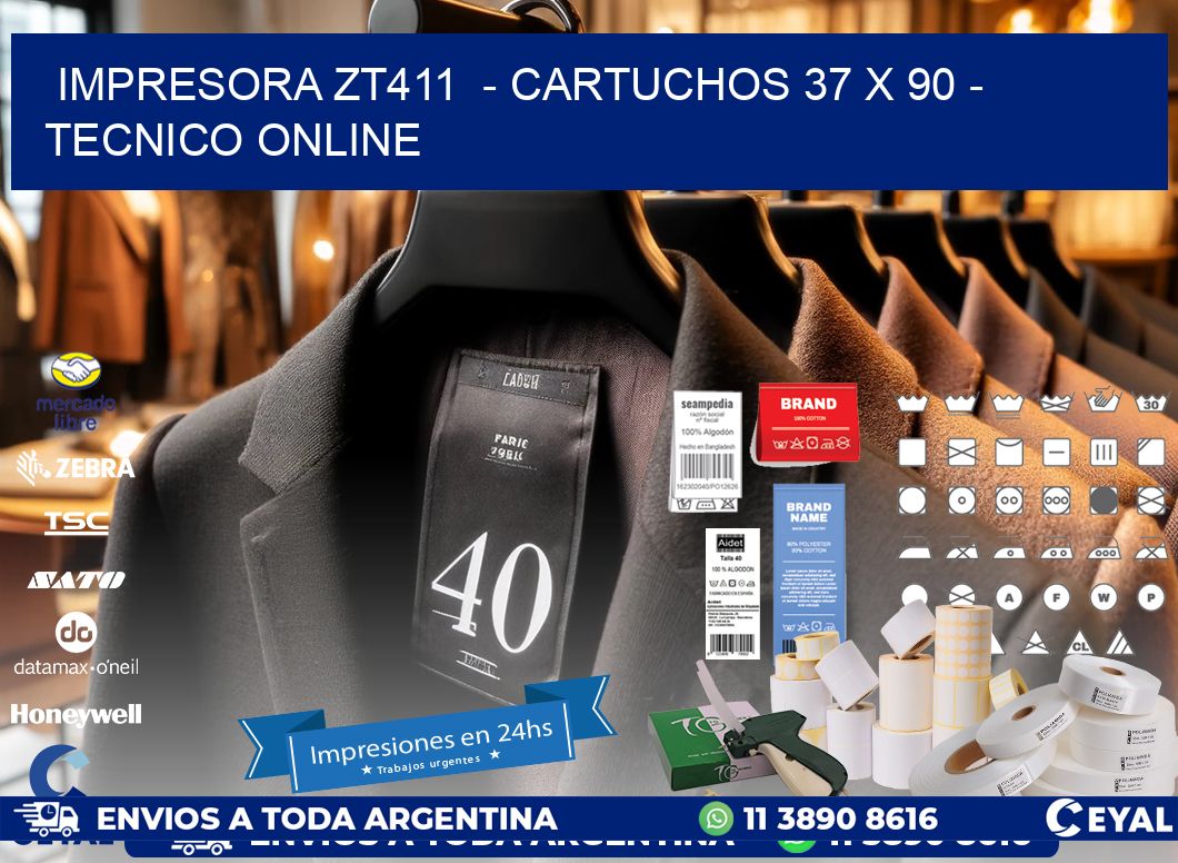 IMPRESORA ZT411  - CARTUCHOS 37 x 90 - TECNICO ONLINE