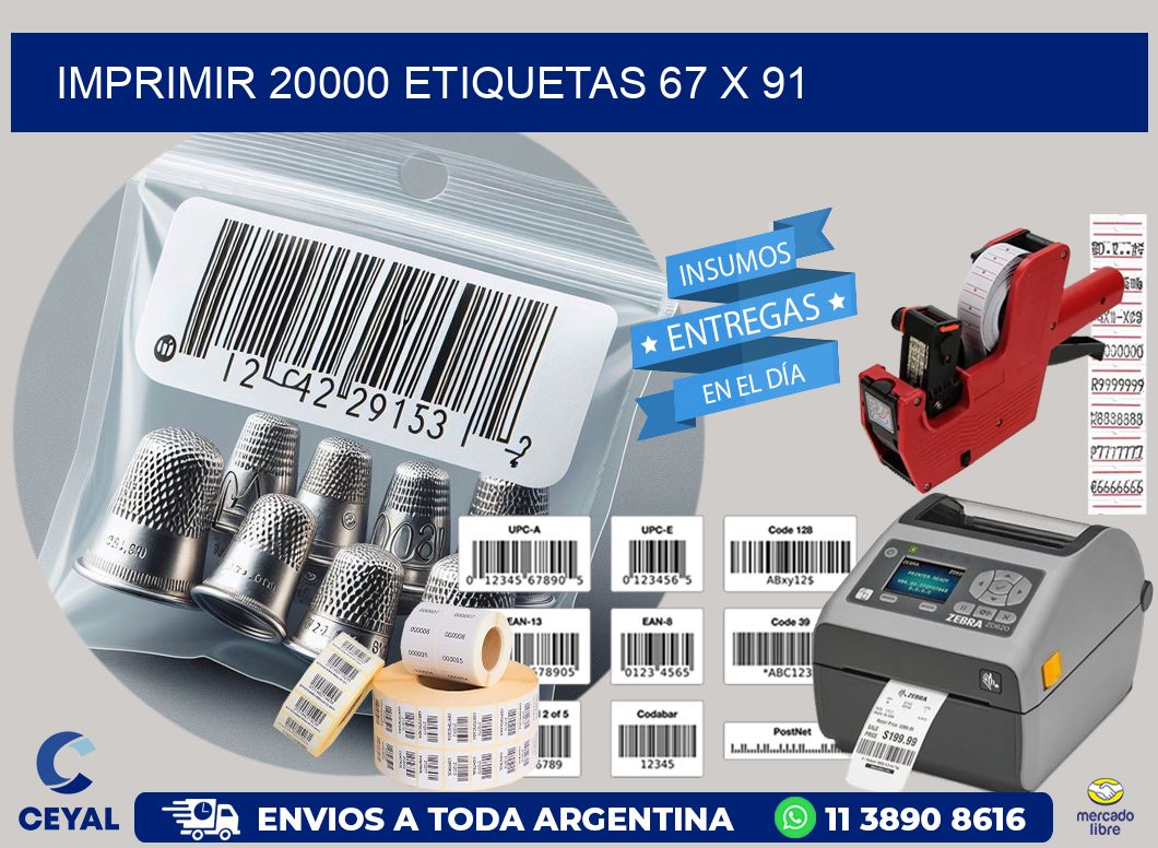 IMPRIMIR 20000 ETIQUETAS 67 x 91