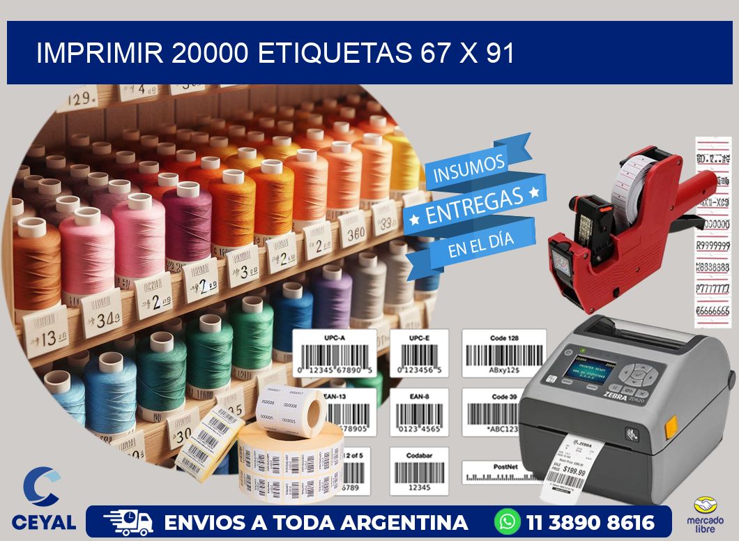 IMPRIMIR 20000 ETIQUETAS 67 x 91