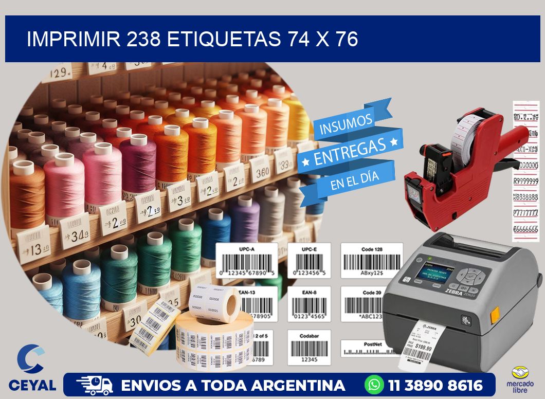 IMPRIMIR 238 ETIQUETAS 74 x 76