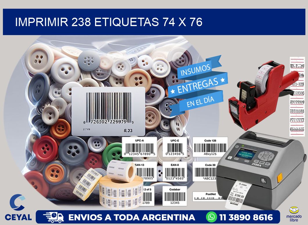 IMPRIMIR 238 ETIQUETAS 74 x 76