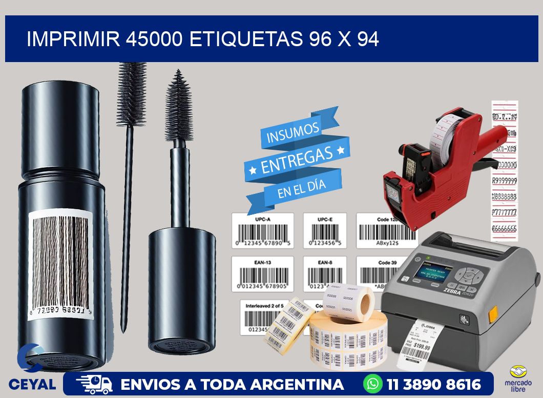 IMPRIMIR 45000 ETIQUETAS 96 x 94