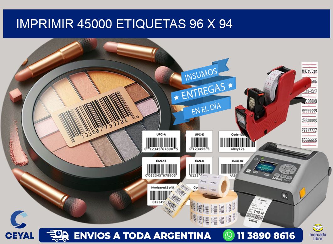 IMPRIMIR 45000 ETIQUETAS 96 x 94