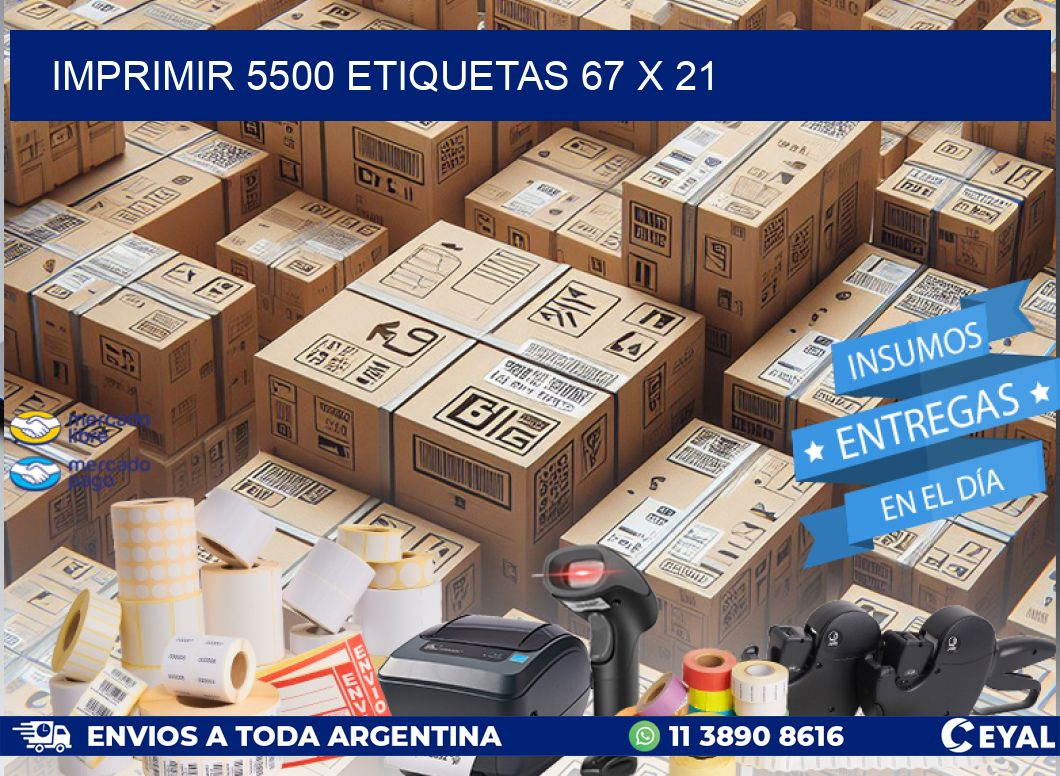 IMPRIMIR 5500 ETIQUETAS 67 x 21