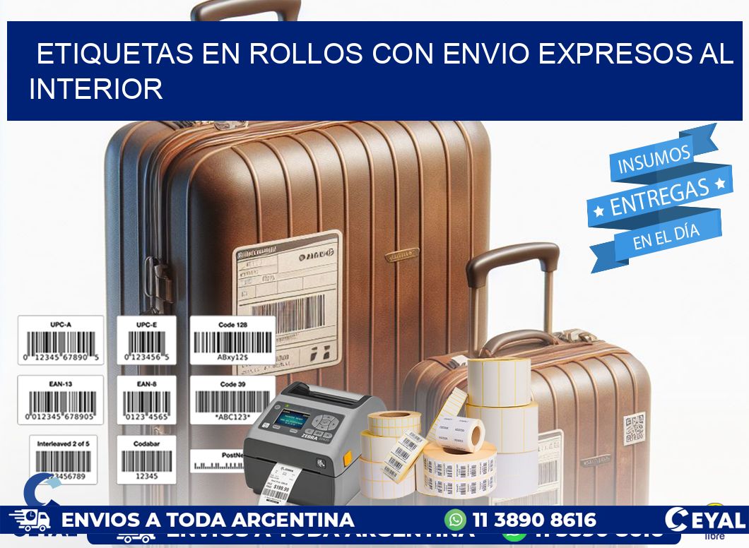 ETIQUETAS EN ROLLOS CON ENVIO EXPRESOS AL INTERIOR