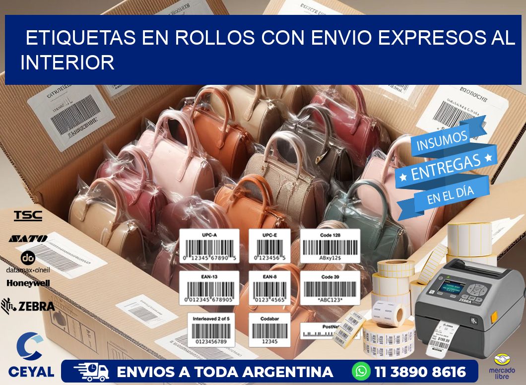 ETIQUETAS EN ROLLOS CON ENVIO EXPRESOS AL INTERIOR