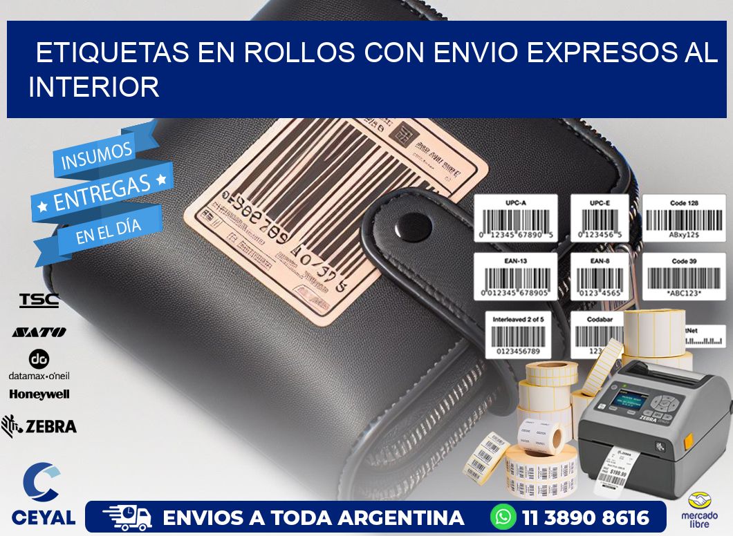 ETIQUETAS EN ROLLOS CON ENVIO EXPRESOS AL INTERIOR