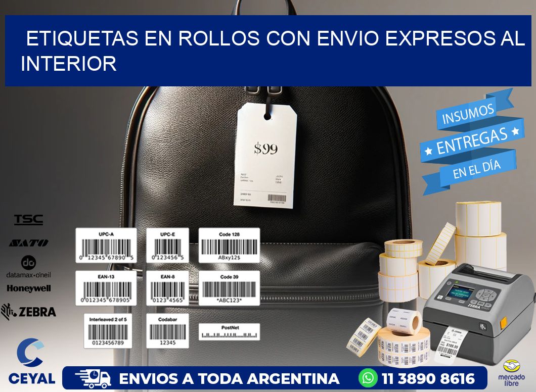 ETIQUETAS EN ROLLOS CON ENVIO EXPRESOS AL INTERIOR