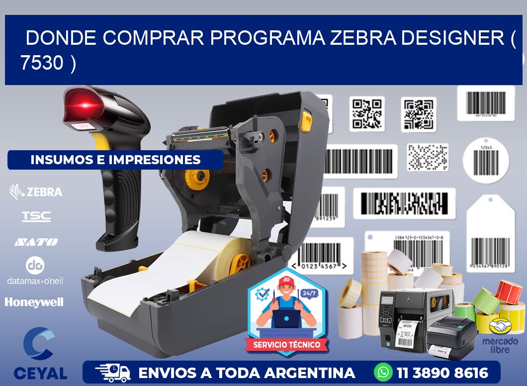 DONDE COMPRAR PROGRAMA ZEBRA DESIGNER ( 7530 )