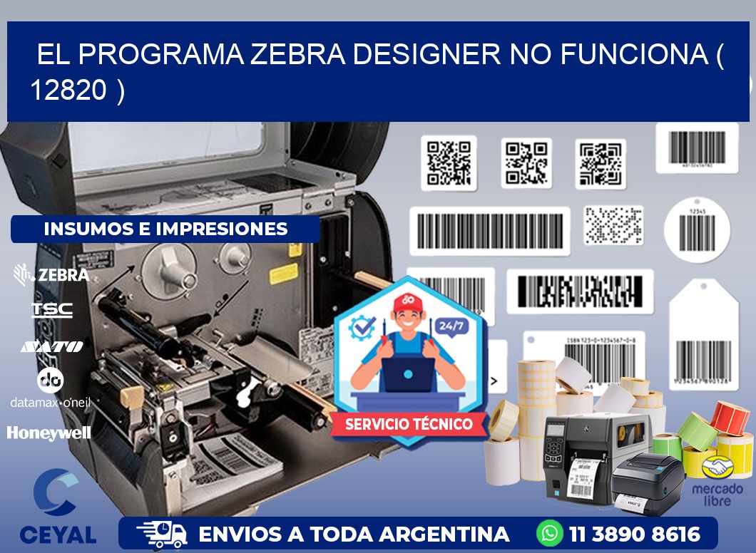 EL PROGRAMA ZEBRA DESIGNER NO FUNCIONA ( 12820 )