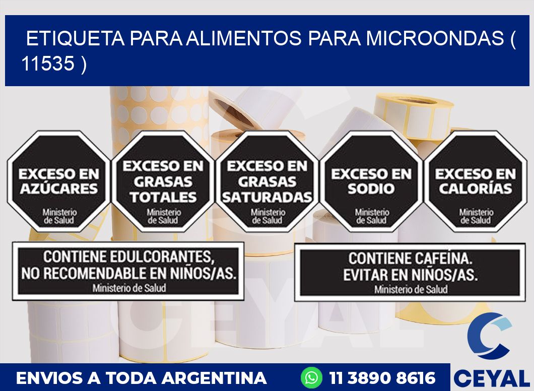 ETIQUETA PARA ALIMENTOS PARA MICROONDAS ( 11535 )