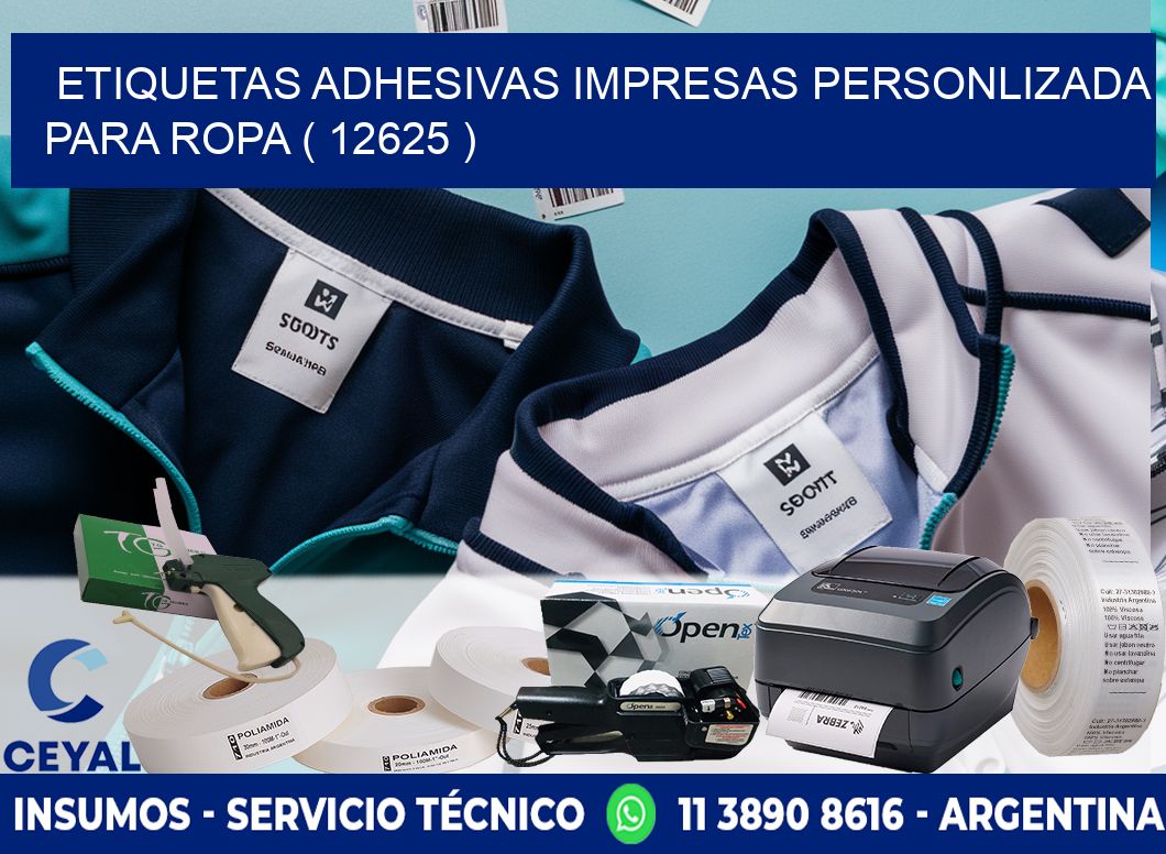 ETIQUETAS ADHESIVAS IMPRESAS PERSONLIZADA PARA ROPA ( 12625 )