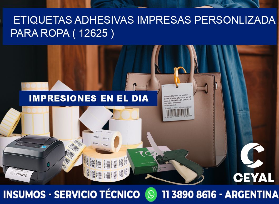 ETIQUETAS ADHESIVAS IMPRESAS PERSONLIZADA PARA ROPA ( 12625 )