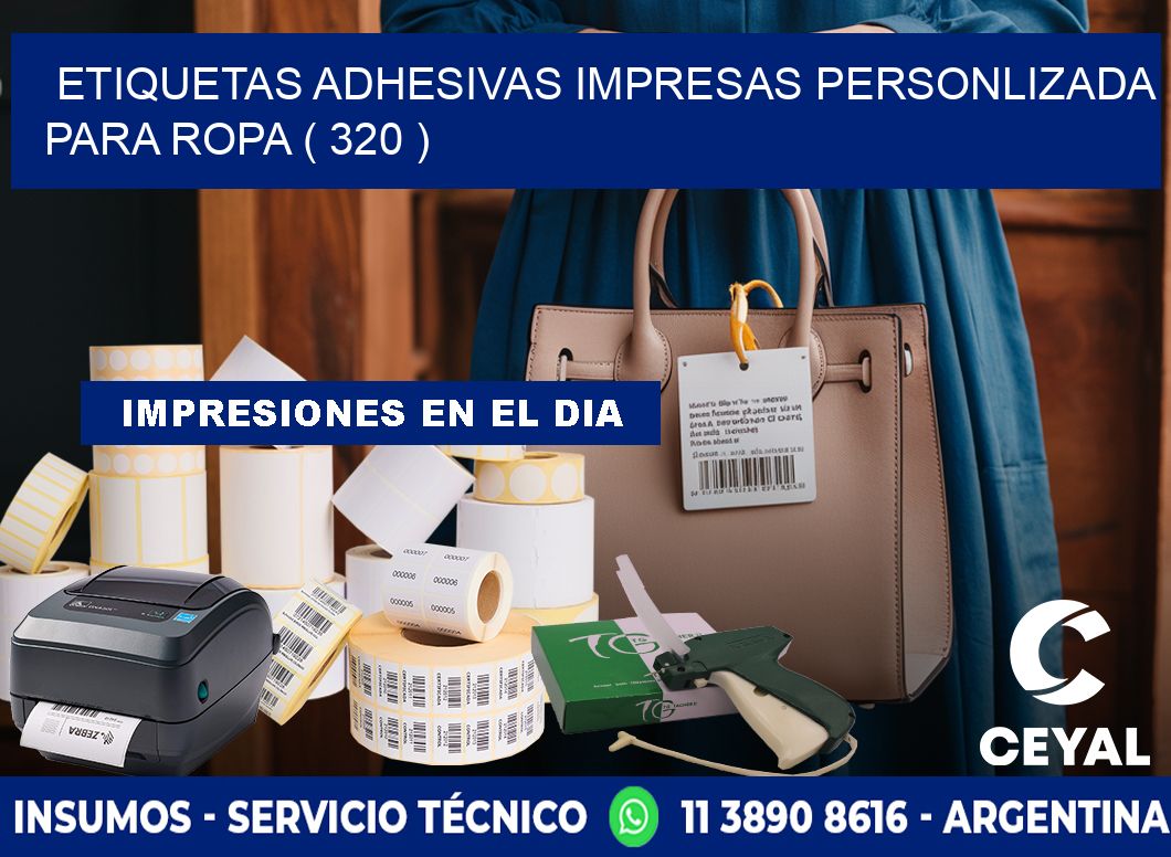 ETIQUETAS ADHESIVAS IMPRESAS PERSONLIZADA PARA ROPA ( 320 )