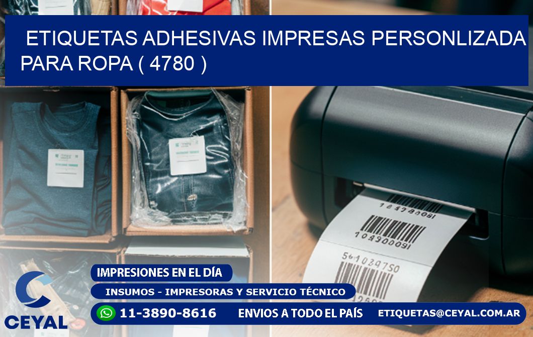 ETIQUETAS ADHESIVAS IMPRESAS PERSONLIZADA PARA ROPA ( 4780 )