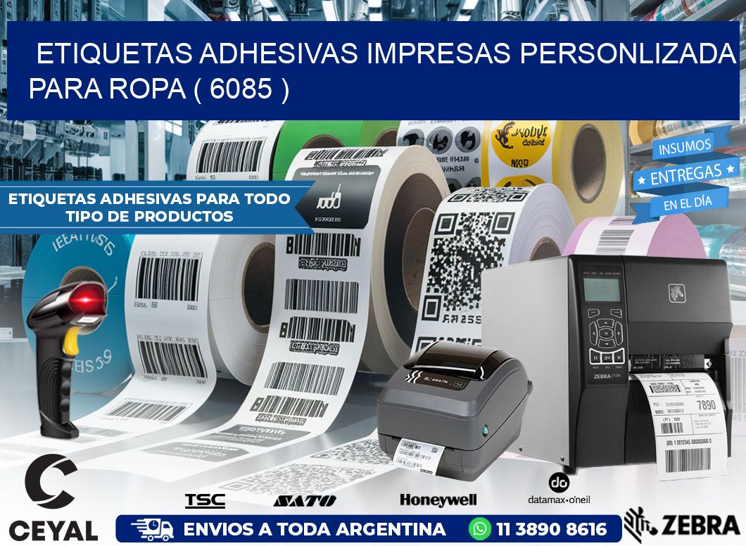 ETIQUETAS ADHESIVAS IMPRESAS PERSONLIZADA PARA ROPA ( 6085 )