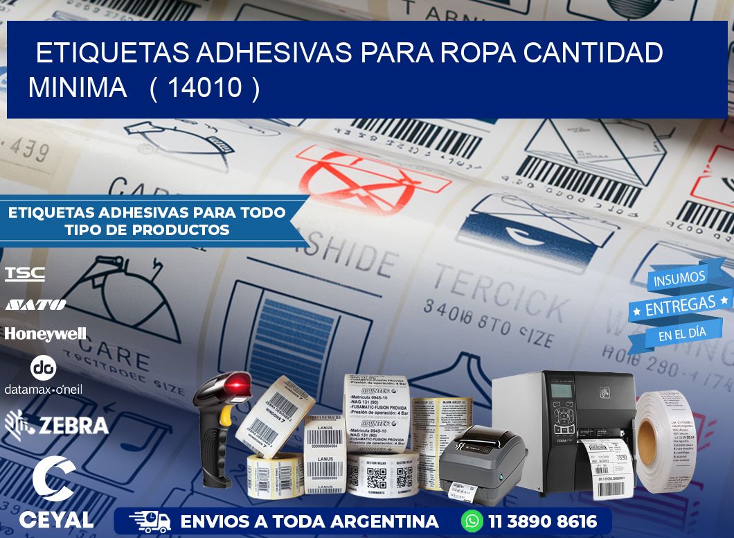 ETIQUETAS ADHESIVAS PARA ROPA CANTIDAD MINIMA   ( 14010 )