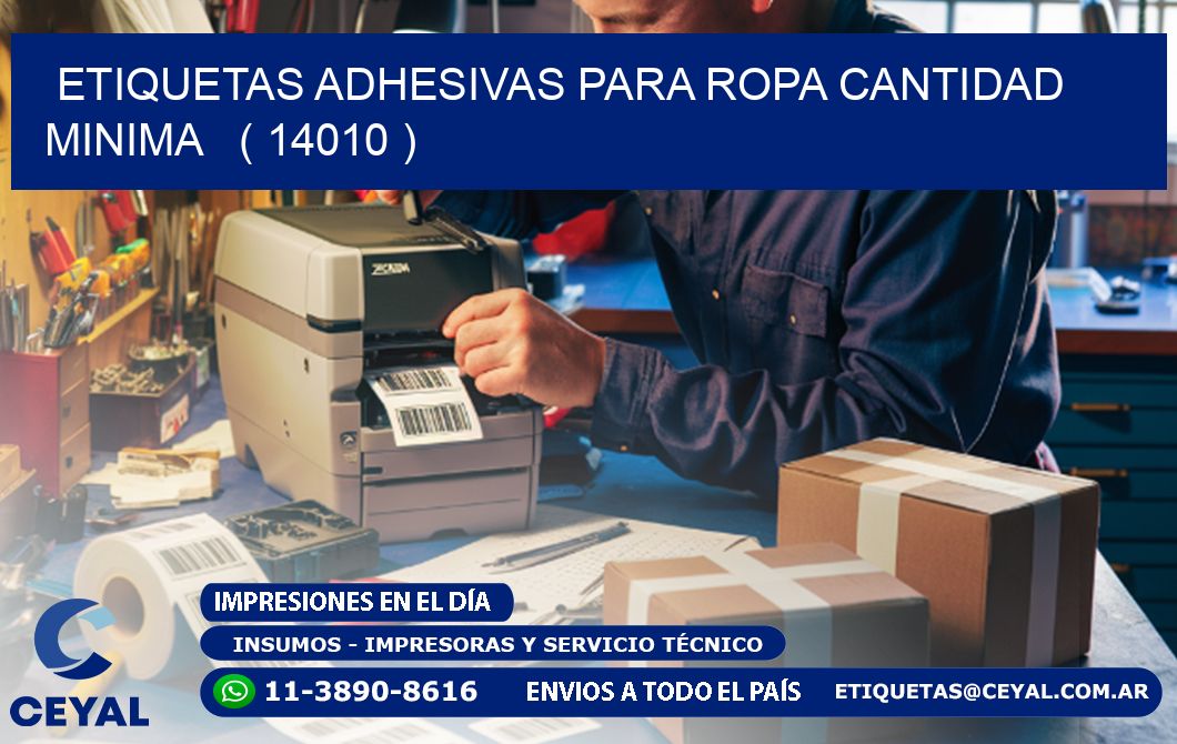 ETIQUETAS ADHESIVAS PARA ROPA CANTIDAD MINIMA   ( 14010 )