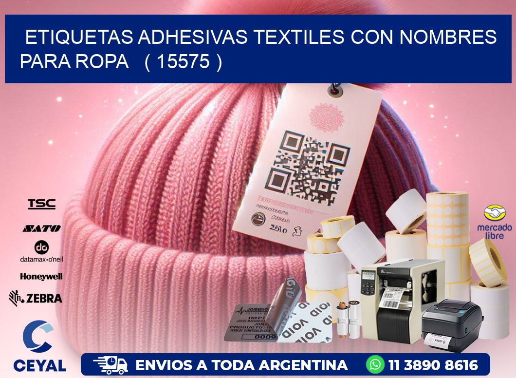 ETIQUETAS ADHESIVAS TEXTILES CON NOMBRES PARA ROPA   ( 15575 )