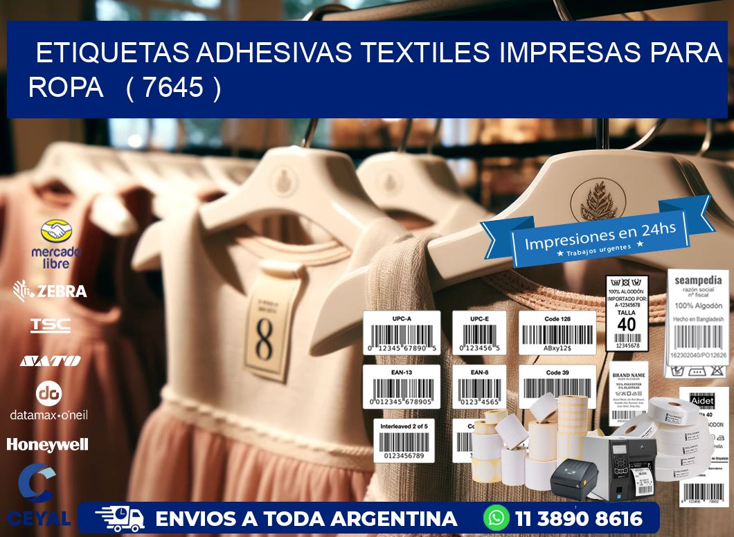 ETIQUETAS ADHESIVAS TEXTILES IMPRESAS PARA ROPA   ( 7645 )