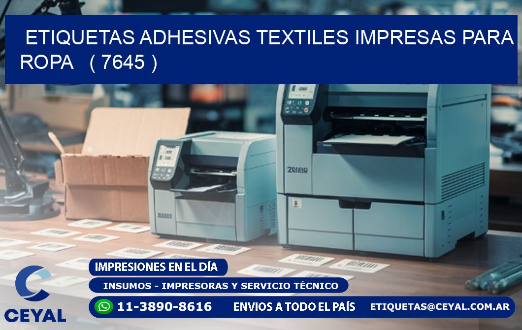 ETIQUETAS ADHESIVAS TEXTILES IMPRESAS PARA ROPA   ( 7645 )