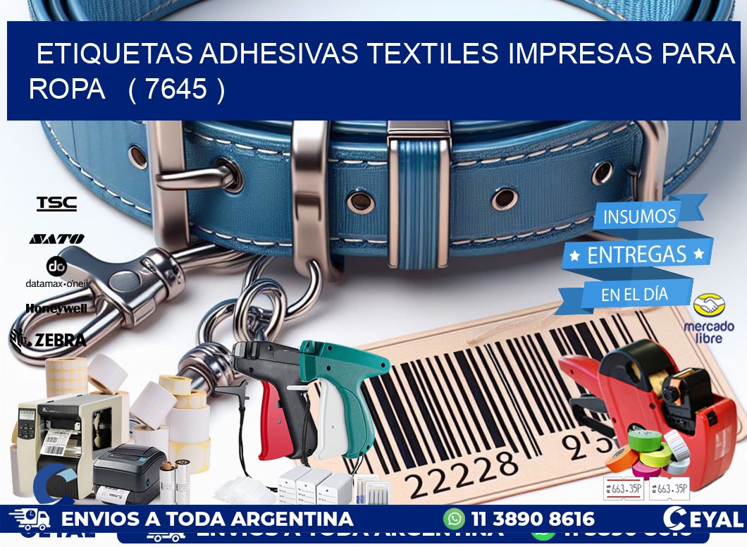 ETIQUETAS ADHESIVAS TEXTILES IMPRESAS PARA ROPA   ( 7645 )