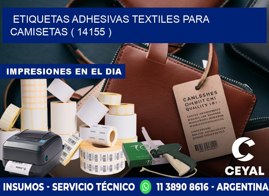 ETIQUETAS ADHESIVAS TEXTILES PARA CAMISETAS ( 14155 )