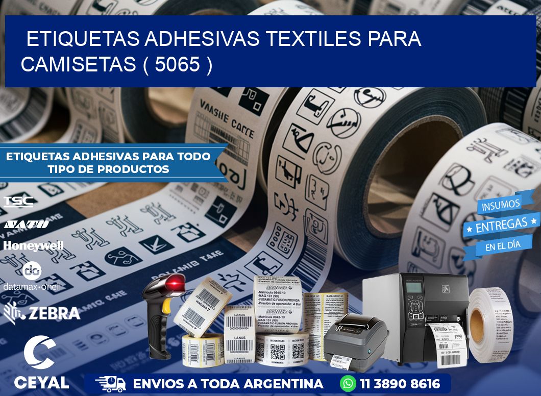 ETIQUETAS ADHESIVAS TEXTILES PARA CAMISETAS ( 5065 )